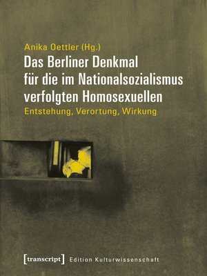 cover image of Das Berliner Denkmal für die im Nationalsozialismus verfolgten Homosexuellen